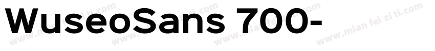 WuseoSans 700字体转换